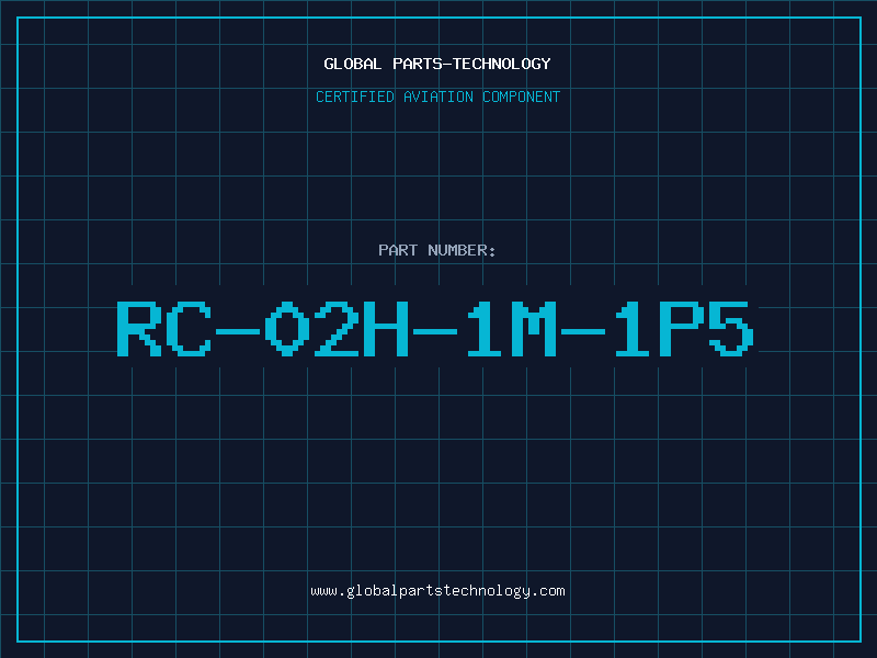 Aviation Part RC-02H-1M-1P5
