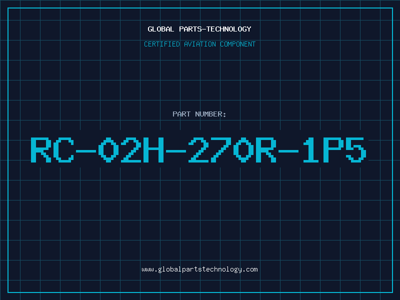 Aviation Part RC-02H-270R-1P5