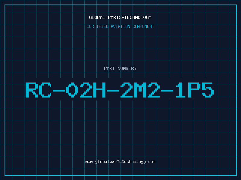 Aviation Part RC-02H-2M2-1P5