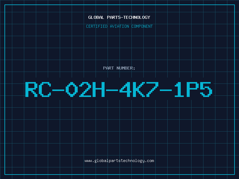 Aviation Part RC-02H-4K7-1P5