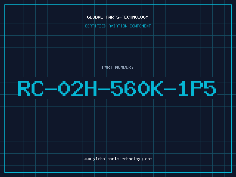 Aviation Part RC-02H-560K-1P5
