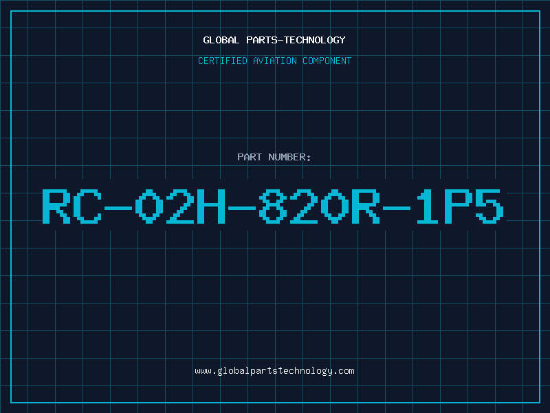 Aviation Part RC-02H-820R-1P5