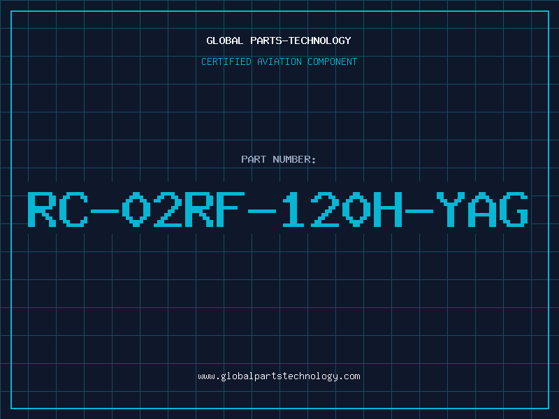 Aviation Part RC-02RF-120H-YAG
