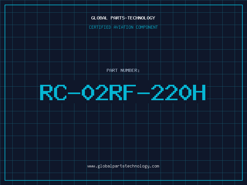 Aviation Part RC-02RF-220H