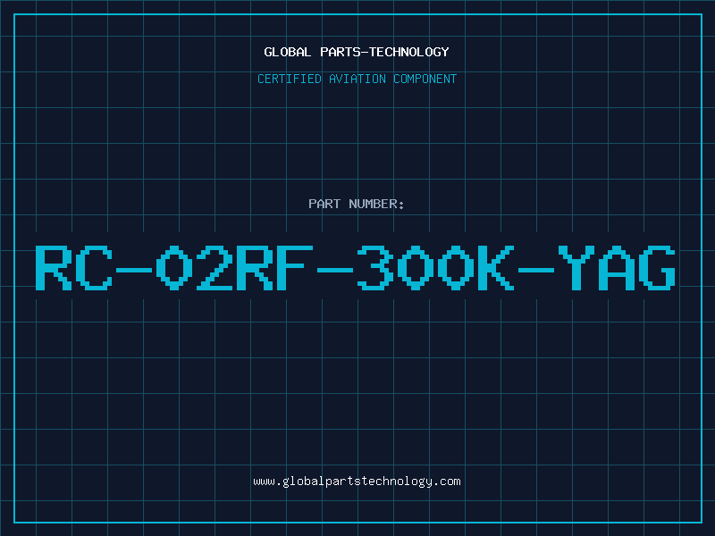 Aviation Part RC-02RF-300K-YAG