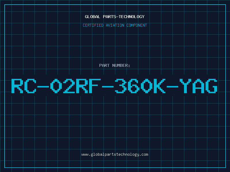 Aviation Part RC-02RF-360K-YAG