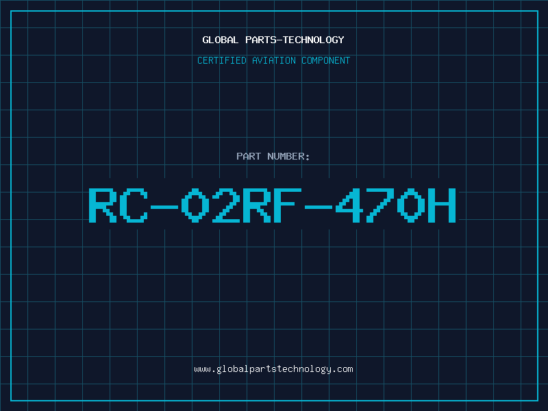 Aviation Part RC-02RF-470H