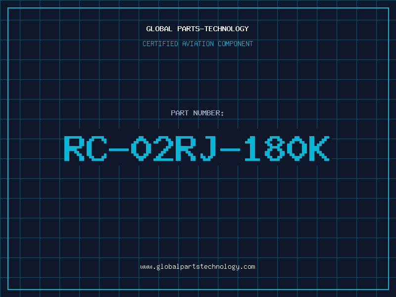 Aviation Part RC-02RJ-180K