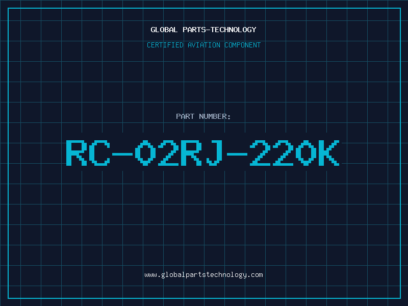 Aviation Part RC-02RJ-220K