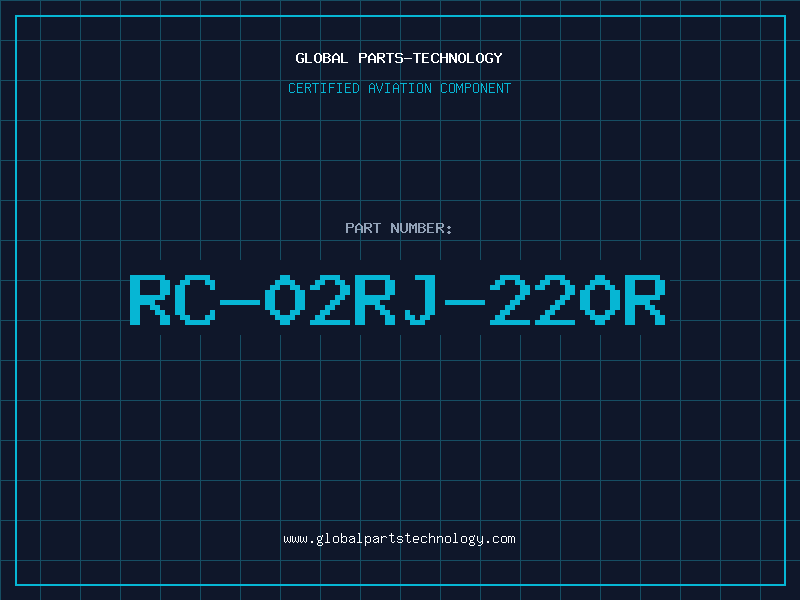 Aviation Part RC-02RJ-220R