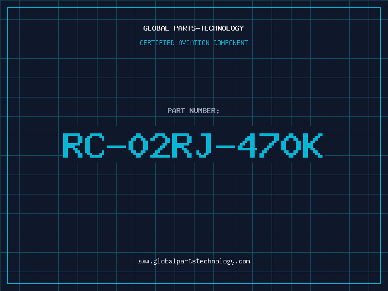 Aviation Part RC-02RJ-470K