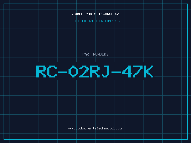 Aviation Part RC-02RJ-47K