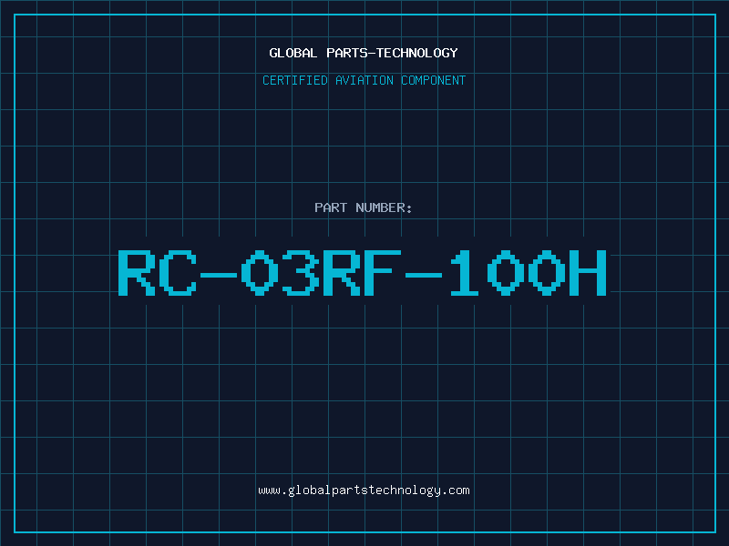 Aviation Part RC-03RF-100H