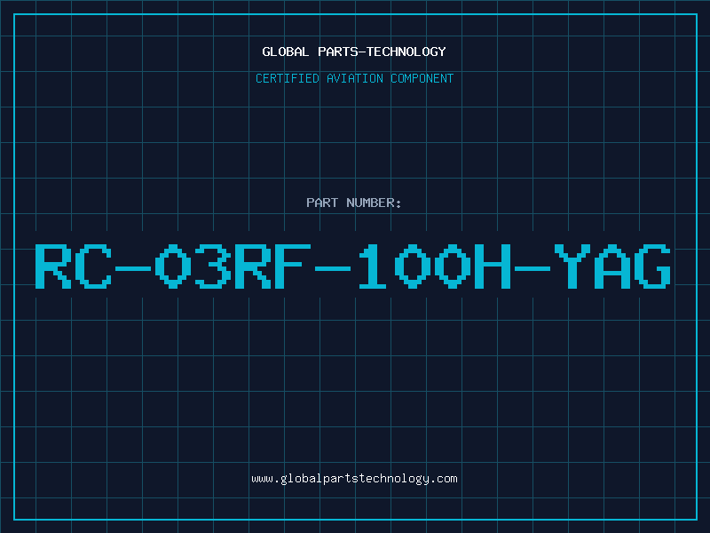 Aviation Part RC-03RF-100H-YAG