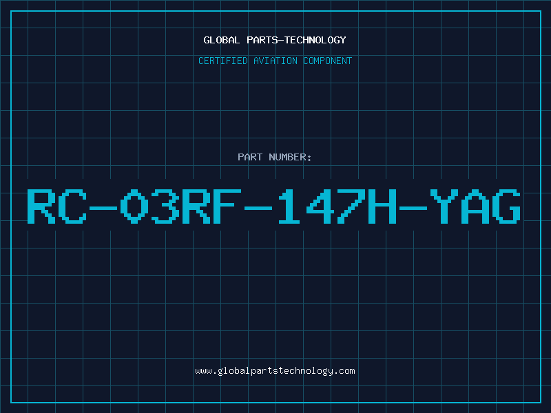 Aviation Part RC-03RF-147H-YAG