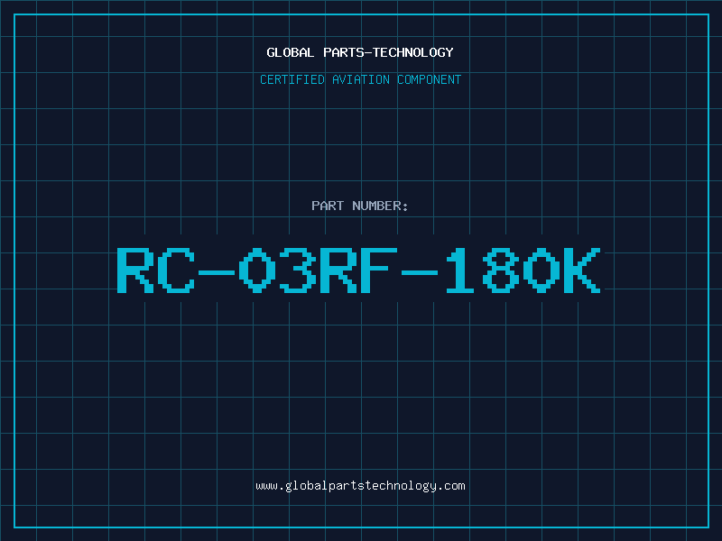 Aviation Part RC-03RF-180K