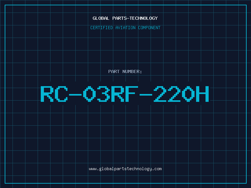 Aviation Part RC-03RF-220H
