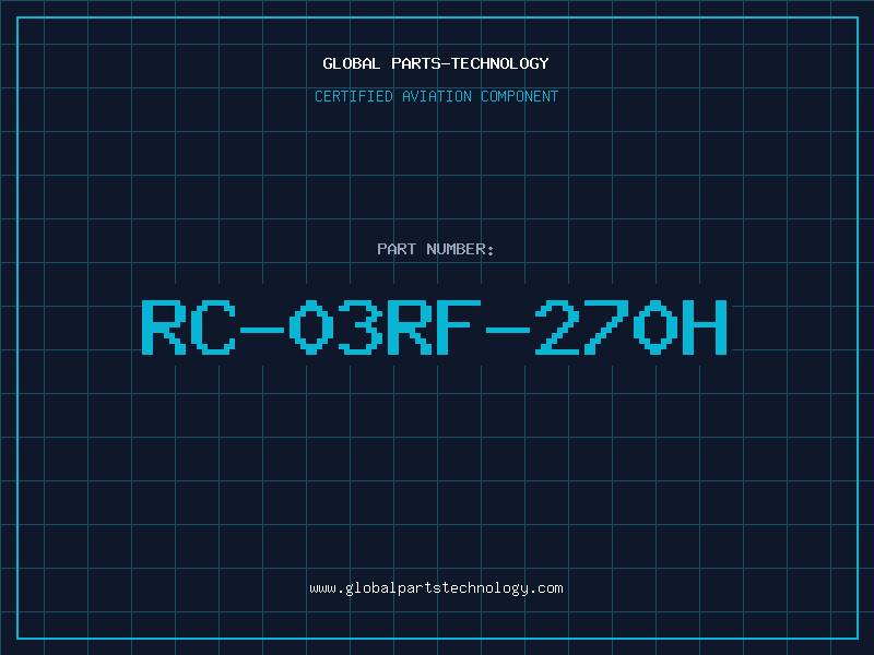Aviation Part RC-03RF-270H