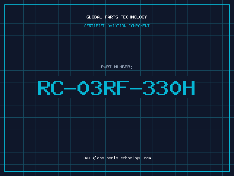 Aviation Part RC-03RF-330H