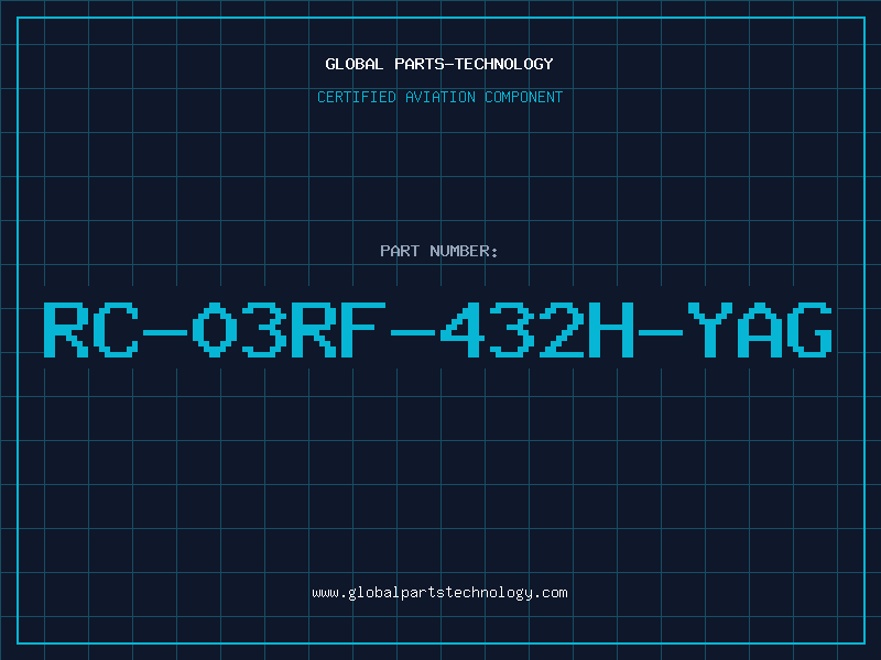 Aviation Part RC-03RF-432H-YAG