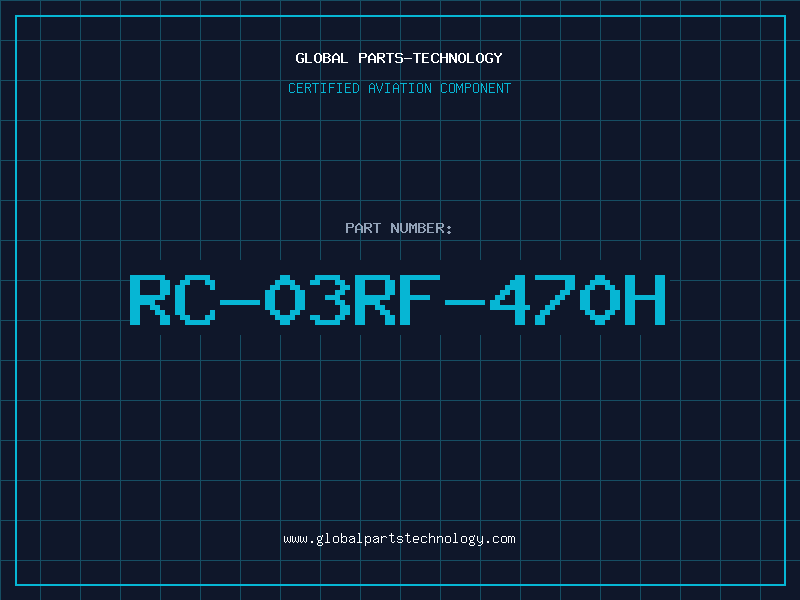 Aviation Part RC-03RF-470H