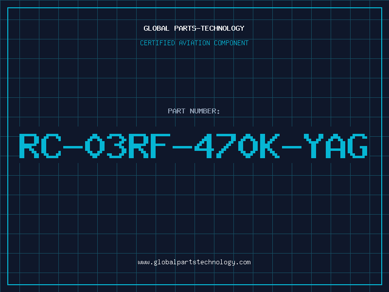 Aviation Part RC-03RF-470K-YAG