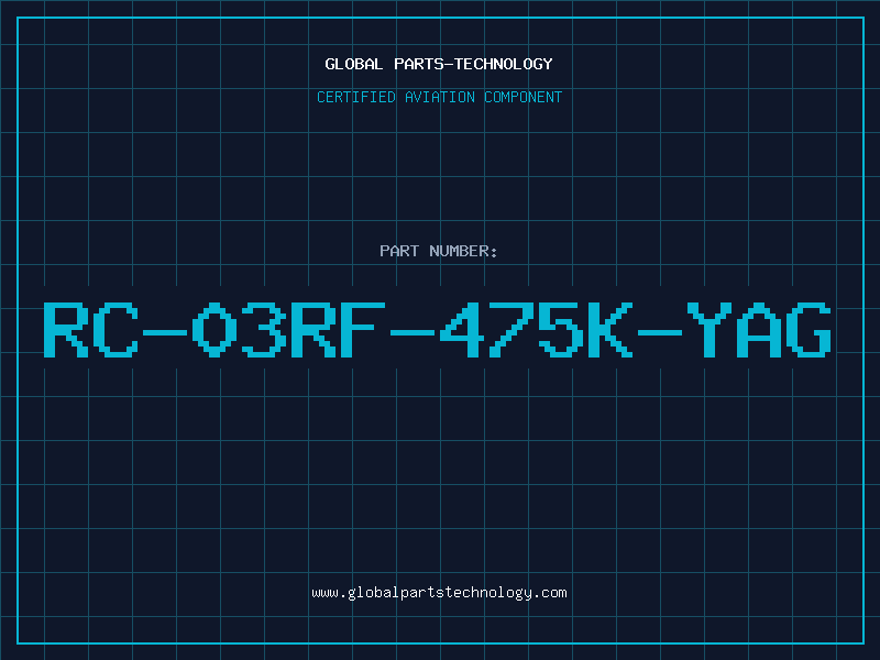 Aviation Part RC-03RF-475K-YAG