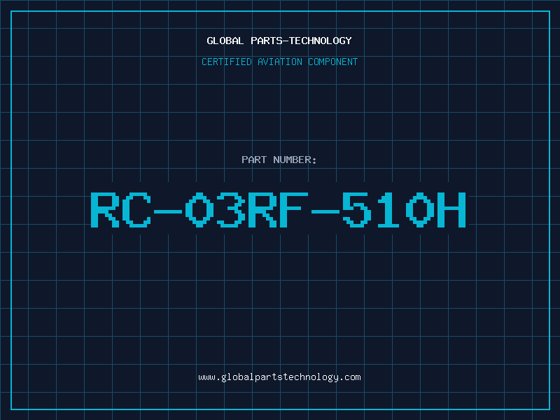 Aviation Part RC-03RF-510H