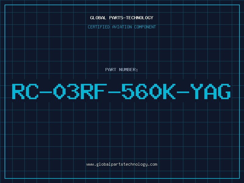 Aviation Part RC-03RF-560K-YAG