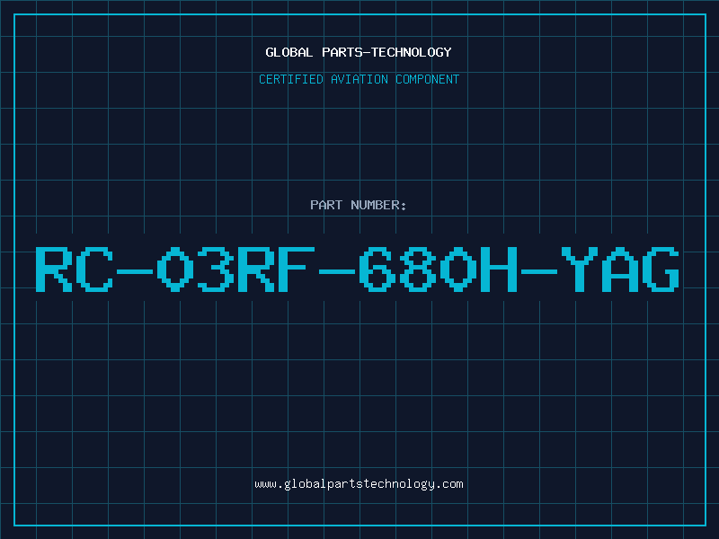 Aviation Part RC-03RF-680H-YAG