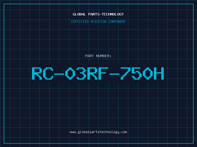 Aviation Part RC-03RF-750H
