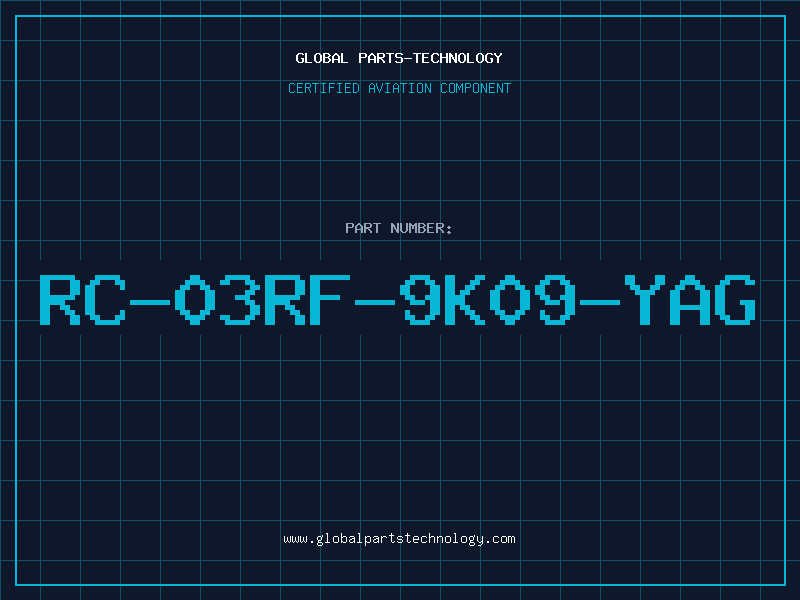 Aviation Part RC-03RF-9K09-YAG