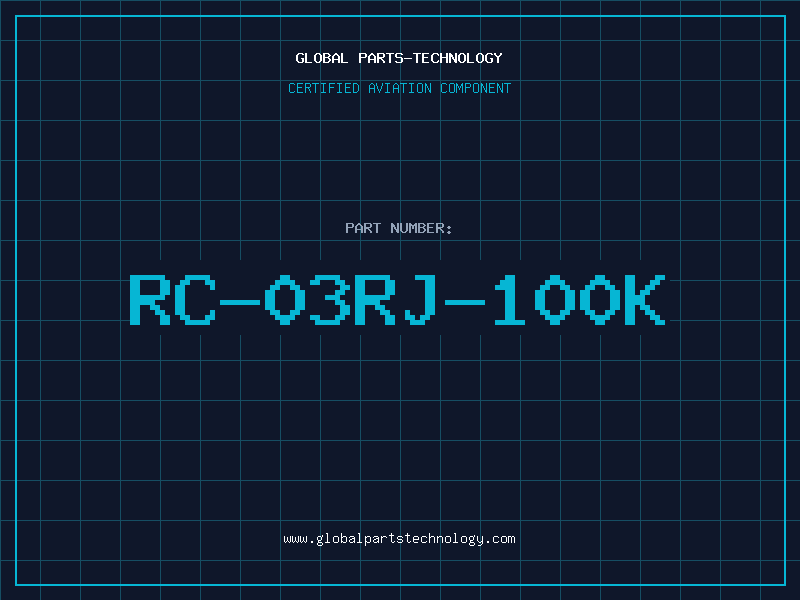 Aviation Part RC-03RJ-100K