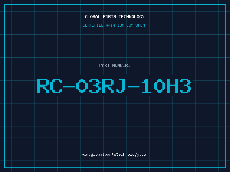 Aviation Part RC-03RJ-10H3
