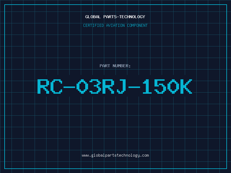 Aviation Part RC-03RJ-150K