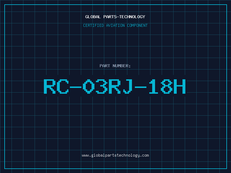Aviation Part RC-03RJ-18H