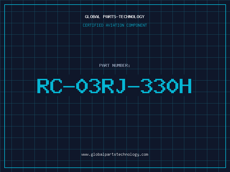 Aviation Part RC-03RJ-330H
