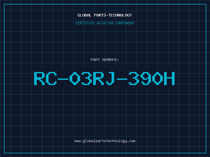 Aviation Part RC-03RJ-390H