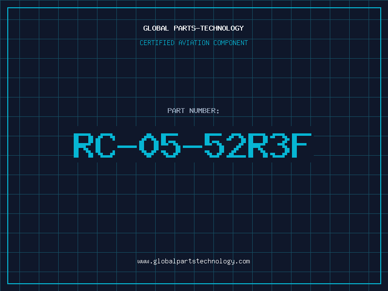Aviation Part RC-05-52R3F