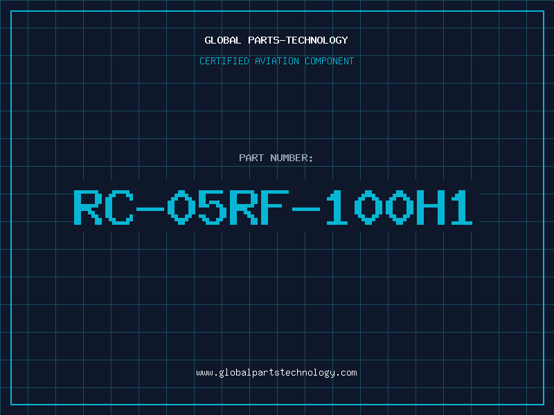 Aviation Part RC-05RF-100H1