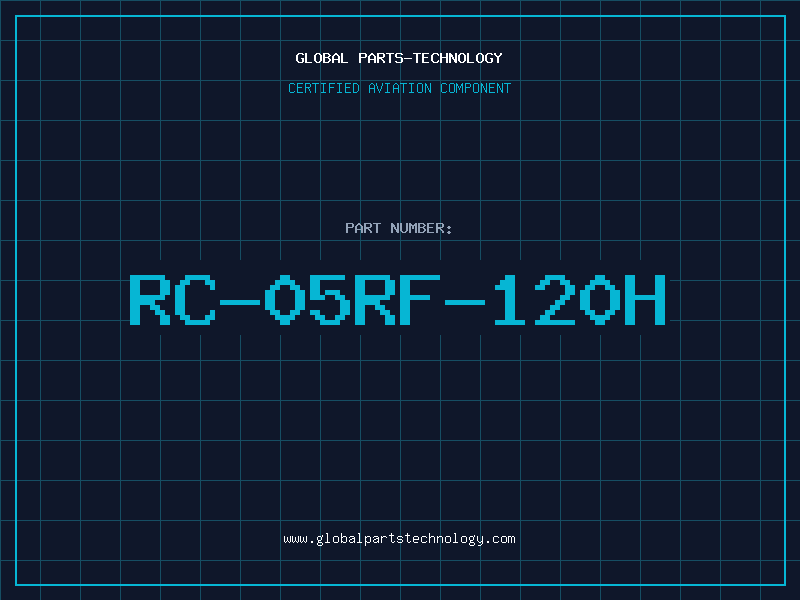 Aviation Part RC-05RF-120H