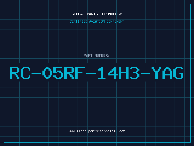 Aviation Part RC-05RF-14H3-YAG