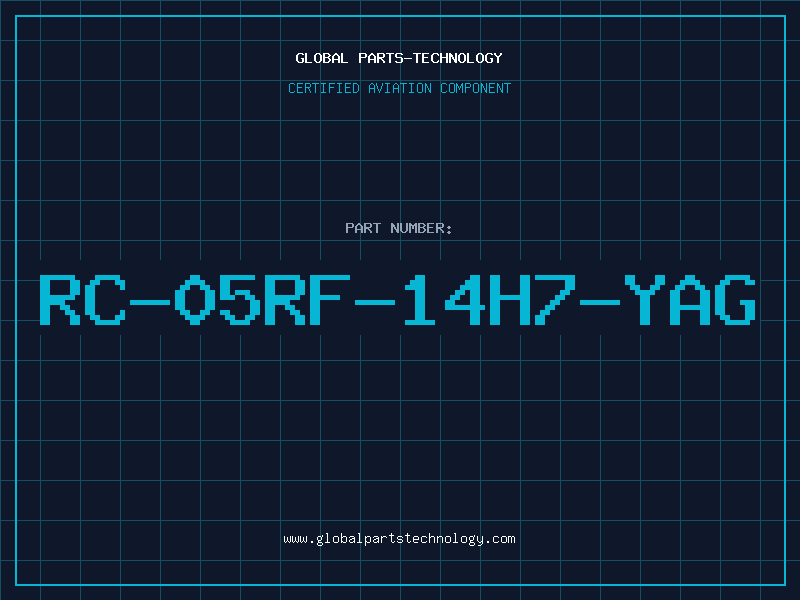 Aviation Part RC-05RF-14H7-YAG