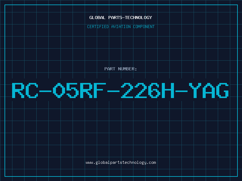 Aviation Part RC-05RF-226H-YAG