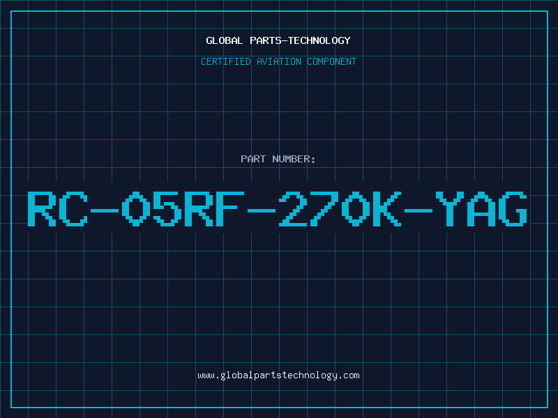 Aviation Part RC-05RF-270K-YAG
