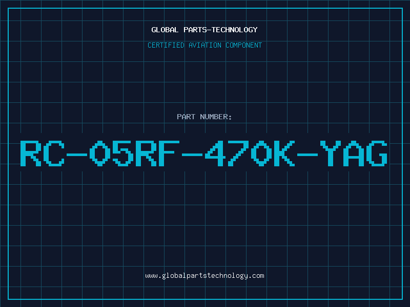 Aviation Part RC-05RF-470K-YAG