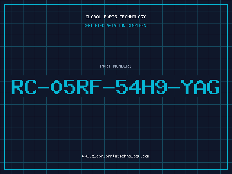 Aviation Part RC-05RF-54H9-YAG
