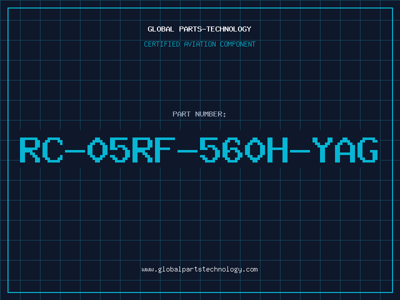 Aviation Part RC-05RF-560H-YAG