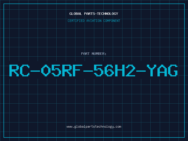 Aviation Part RC-05RF-56H2-YAG