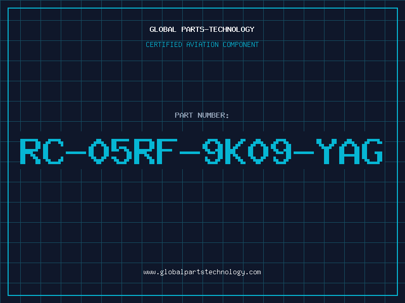 Aviation Part RC-05RF-9K09-YAG